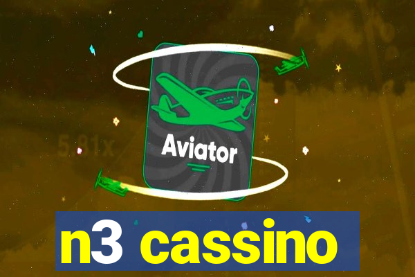 n3 cassino